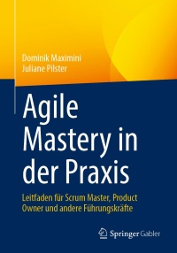 Agile Mastery in Practice book cover